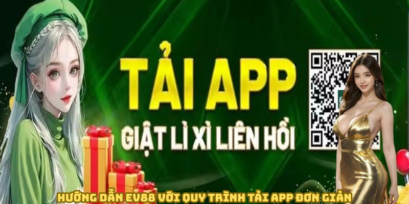 huong-dan-ev88-tai-app-nhanh-chong